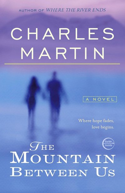 Mountain-Between-Us-Charles-Martin