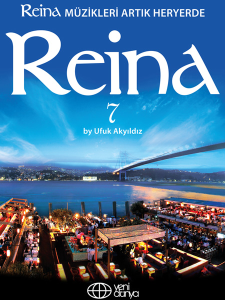 REINA – 7 , ITUNES VE D&R’DA 1 NUMARA!