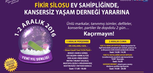 “KANSERSİZ YAŞAM DERNEĞİ” YARARINA YENİ YIL ALIŞVERİŞ ŞENLİĞİ BAŞLIYOR!
