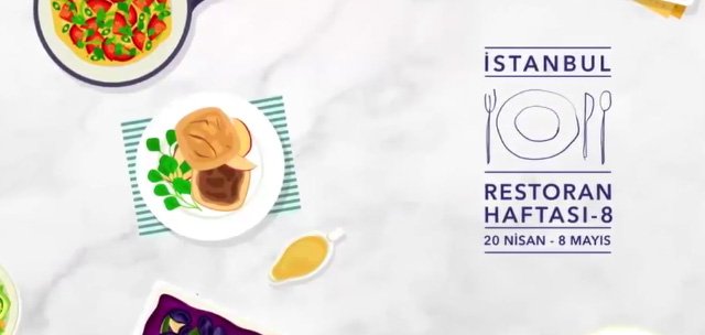 8. RESTORAN HAFTASI, İSTANBUL’U YEMEĞE DAVET EDİYOR