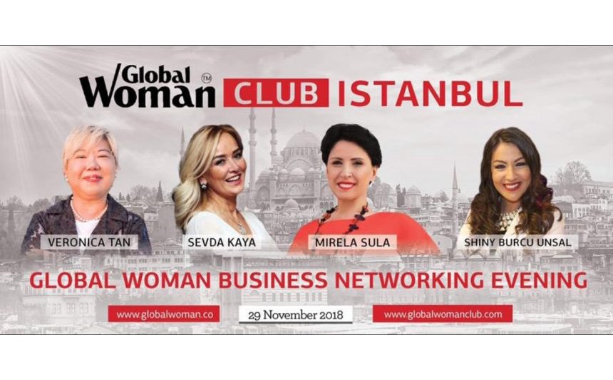 “Global Woman Club” İlk Kez İstanbul’da!