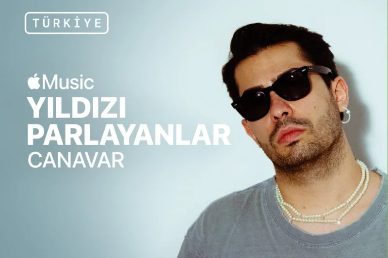 Apple Music Yıldızı Parlayanlar Programının Bu Ayki Konuğu CANAVAR