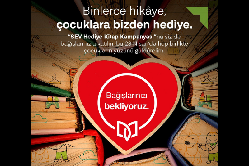 SEV’den Deprem Bölgesinde Eğitim ve Gelişimi Desteklemek Amacıyla “Hediye Kitap” Kampanyası