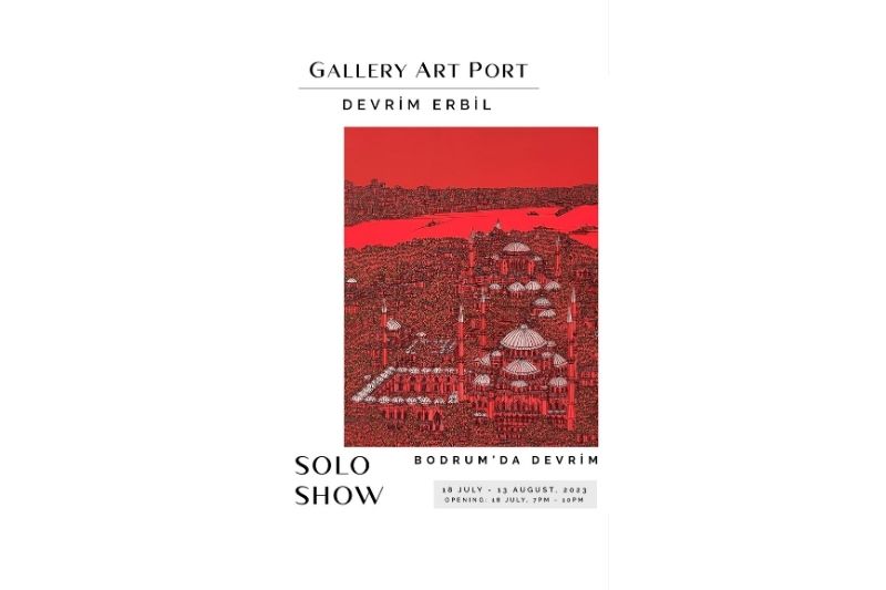 Devrim Erbil’in ‘Bodrum’da Devrim’ sergisi sanat severlerle buluşuyor