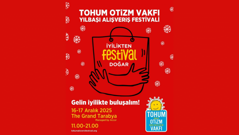 Tohum Otizm Vakfı, otizmli çocuklar için iyiliği festivale dönüştürüyor