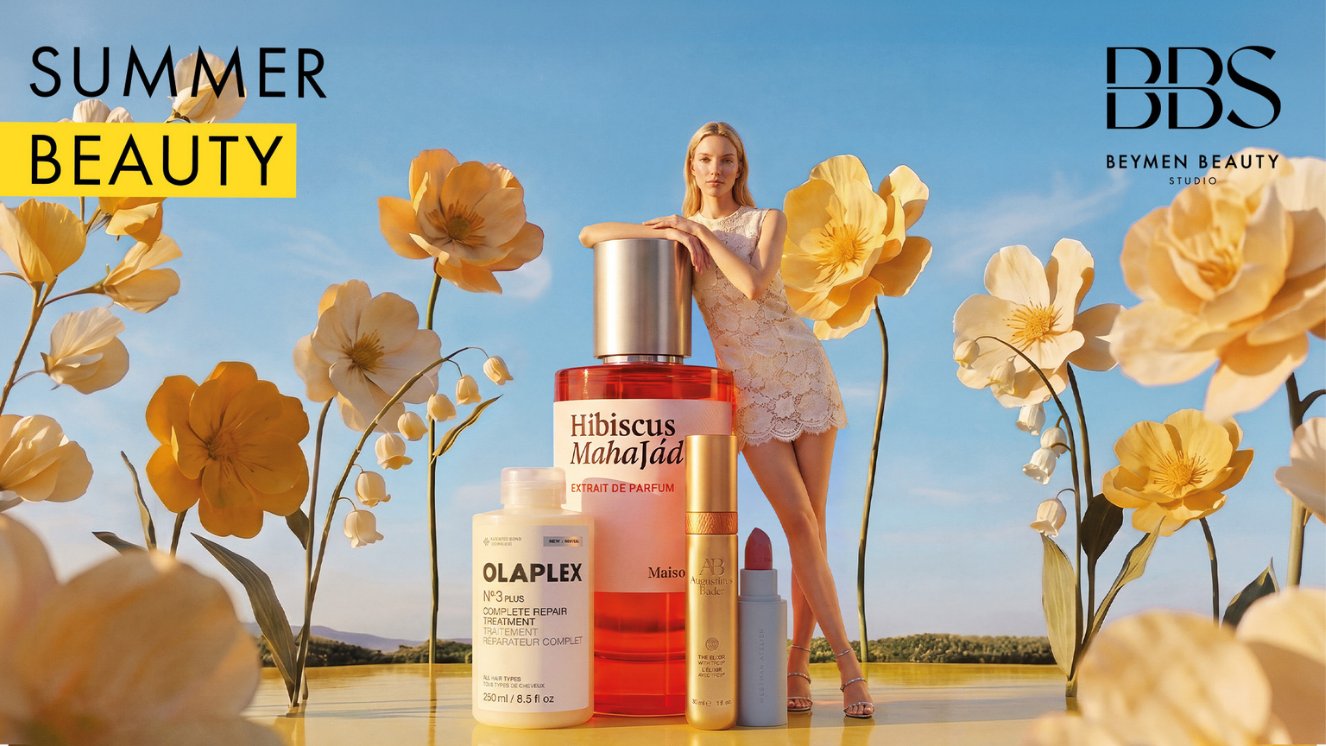 BBS Summer Beauty: Yaz güzellik seçkisi