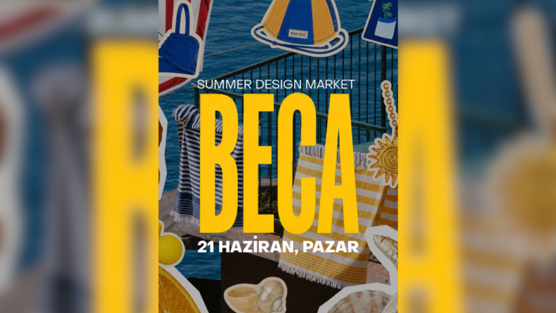 İstanbul, yazı Beca Summer Design Market ile karşılıyor!
